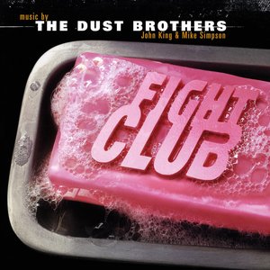 Original Soundtrack From The Motion Picture Fight Club