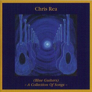 (Blue Guitars) - A Collection Of Songs -
