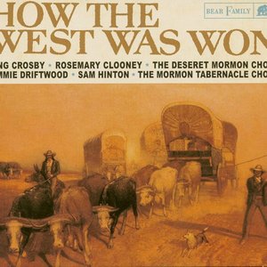 How The West Was Won (Original Soundtrack Recording)