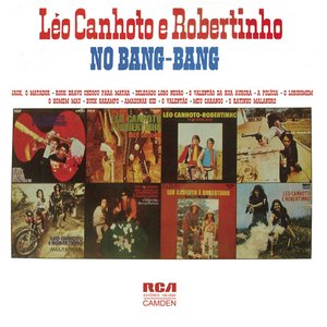 Léo Canhoto & Robertinho no Bang-Bang