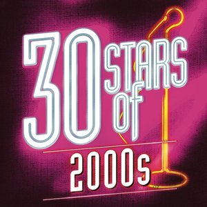 30 Stars of the 2000S