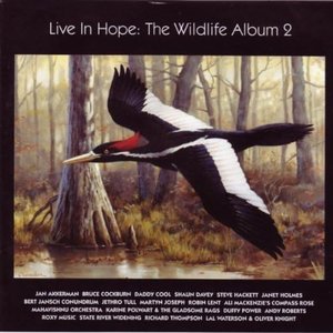 Live In Hope: The Wildlife Album 2