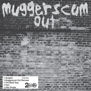 Muggerscum Out Remixes