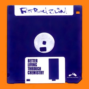 Better Living Through Chemistry