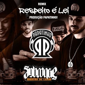 Respeito é Lei (Papatinho Remix)