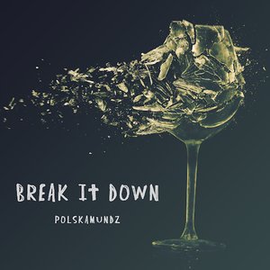 Break It Down