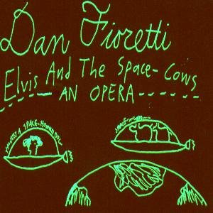 Elvis And The Space-Cows: An Opera