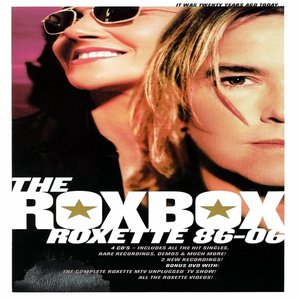 The Roxbox (Roxette 86-06)