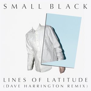 Lines of Latitude (Dave Harrington Remix)