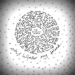 Oh! Winter My Friend
