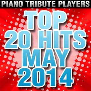 Top 20 Hits May 2014