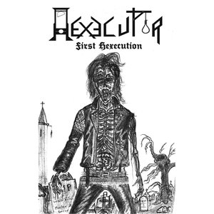 First Hexecution
