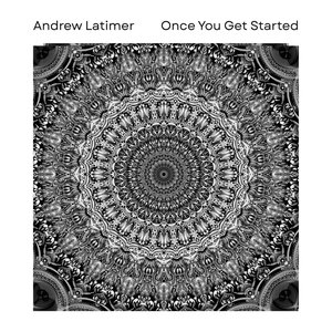 Once You Get Started