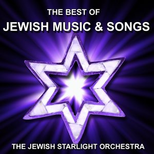 Jewish Music and Songs (The Best Of)