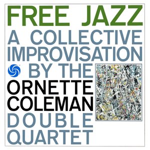 Free Jazz: A Collective Improvisation