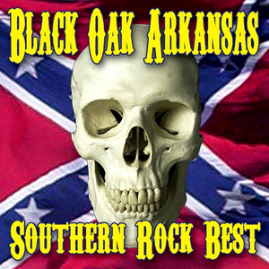Black Oak Arkansas - Southern Rock