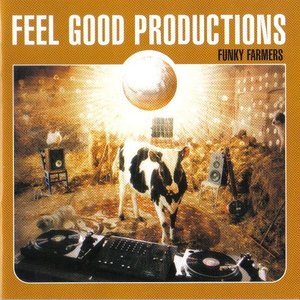 Feel Good Productions Funky Farmers