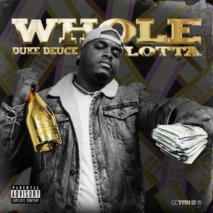 Whole Lotta