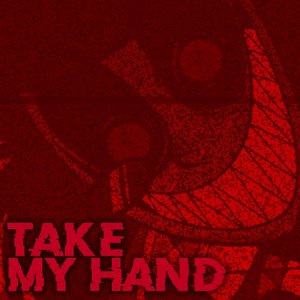 Take My Hand (Inspired by 'Hazbin Hotel')