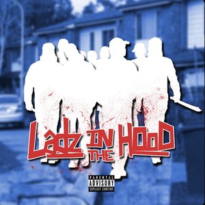 Ladz in the Hood - Single