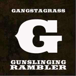 Gunslinging Rambler (feat. R-SON) - Single