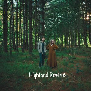 Highland Reverie