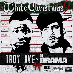TROY AVE - White Christmas 2 - Zortam Music