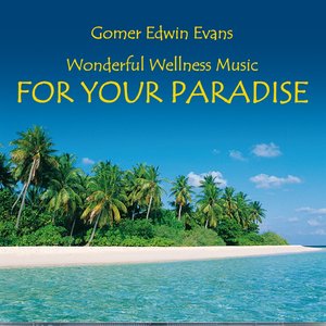 Paradise: Music for Relaxation