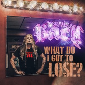 What Do I Got To Lose? - Single