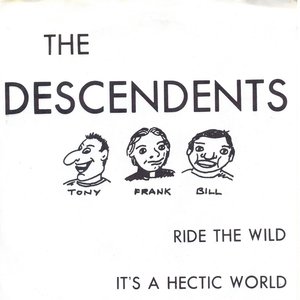 Ride the Wild / It's a Hectic World