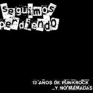 12 Años de Punkrock... Y No Mamadas