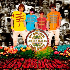 Sgt. Drugos Lonely Masks Club Band