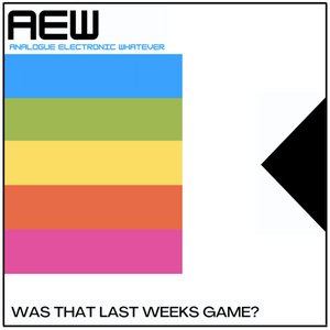 Was That Last Weeks Game?
