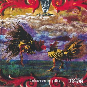Bailando con los gallos
