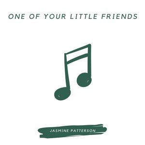 One of Your Little Friends - Single