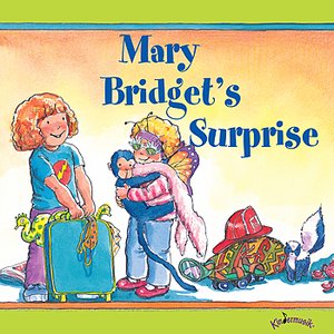 Mary Bridget's Surprise
