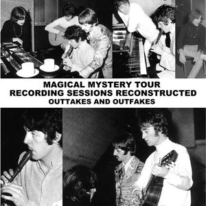 Magical Mystery Tour Recording Sessions Reconstructed