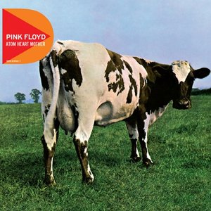 Pink Floyd - Disc 6 Atom Heart Mother 1970 - Zortam Music