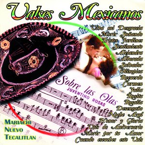 Valses Mexicanos