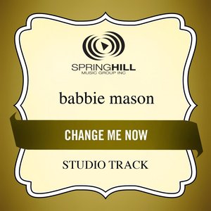 Change Me Now (Studio Track)