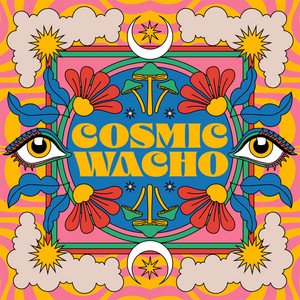 Image for 'Cosmic Wacho'