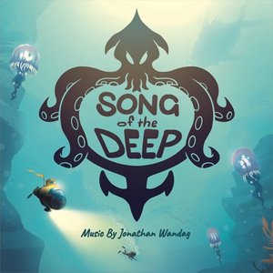 Song of the Deep