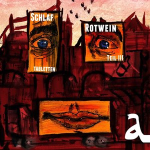 Schlaftabletten, Rotwein III [Explicit]