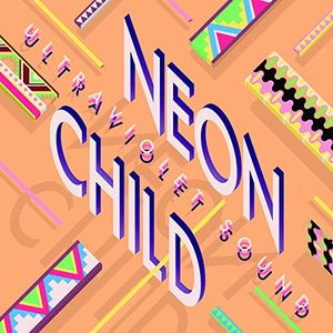 Neon Child