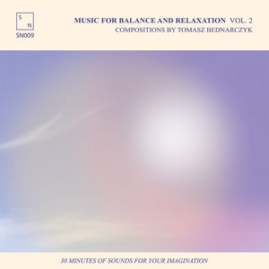 Music for Balance and Relaxation Vol​. 2