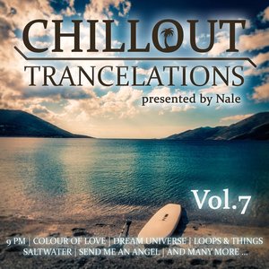 Chillout Trancelations (Vol. 7)