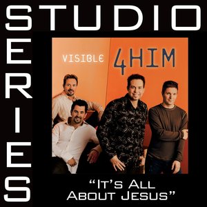 It's All About Jesus [Studio Series Performance Track]