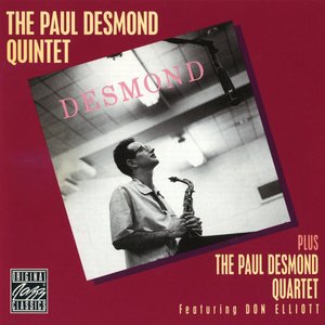 The Paul Desmond Quintet Plus The Paul Desmond Quartet