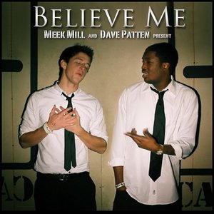 Believe Me (feat. Dave Patten) - Single