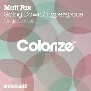 Going Down / Hyperspace